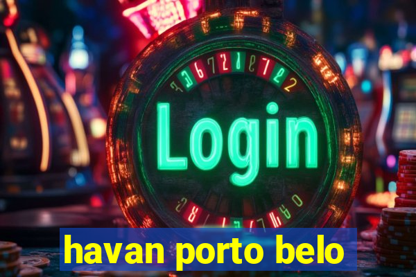 havan porto belo